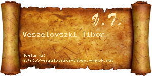 Veszelovszki Tibor névjegykártya